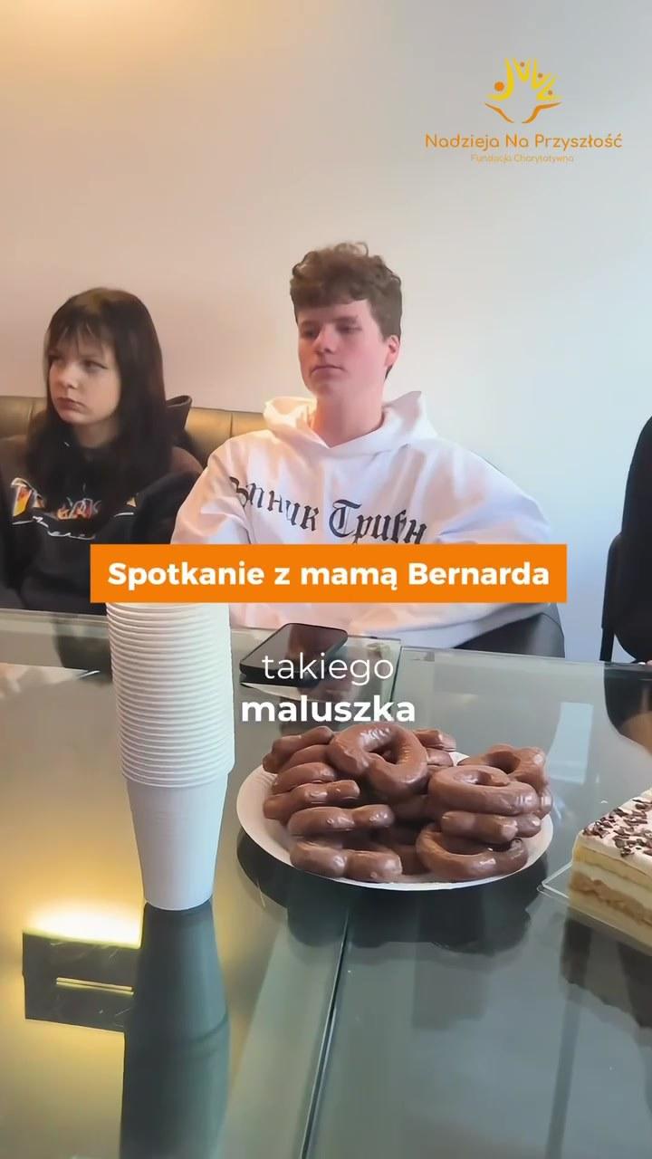 Spotkanie z mamą Bernarda